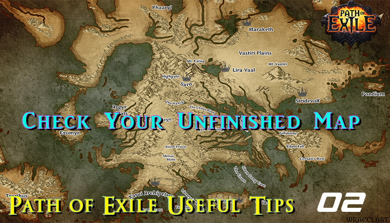 r4pg:Path of Exile Useful Tips 02 - Check Your Unfinished Map